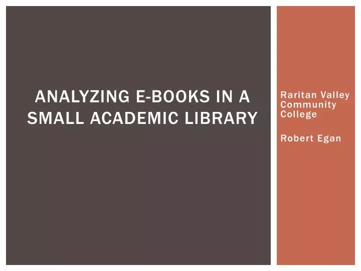 analyzing e books in a small academic library