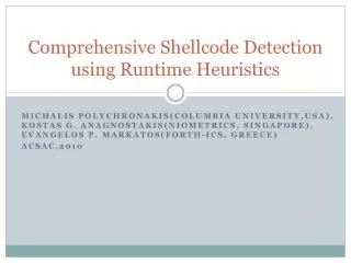 Comprehensive Shellcode Detection using Runtime Heuristics