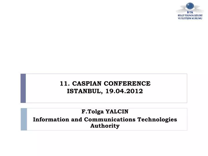 11 caspian conference istanbul 19 04 2012
