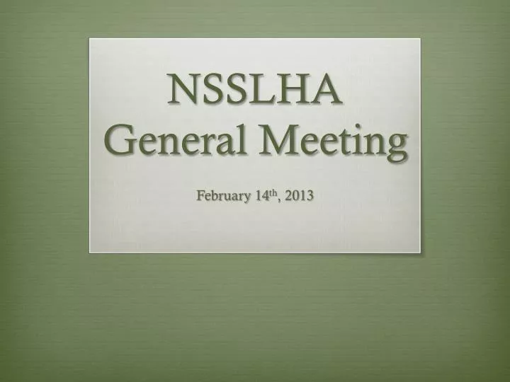 nsslha general meeting