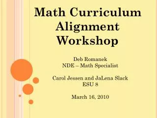 Math Curriculum Alignment Workshop