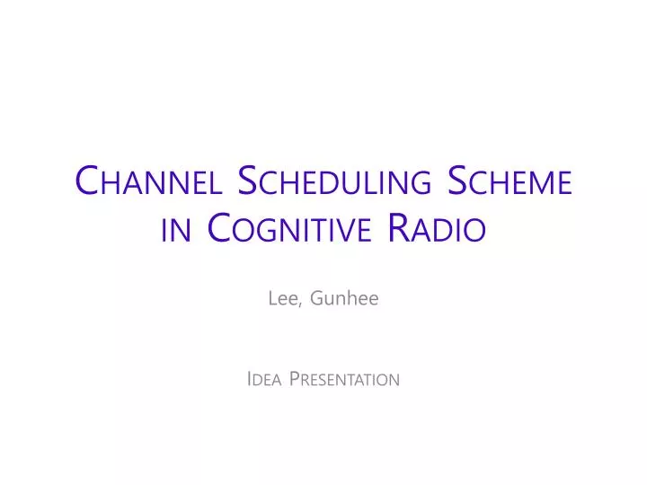 channel scheduling scheme in cognitive radio