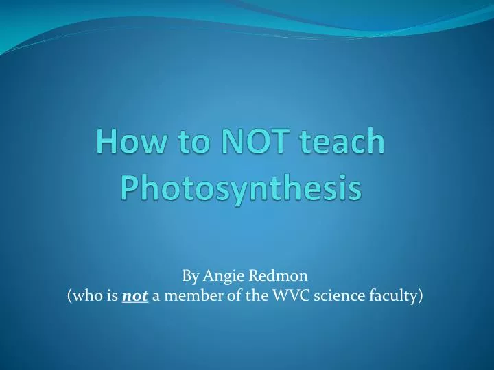 how to not teach photosynthesis