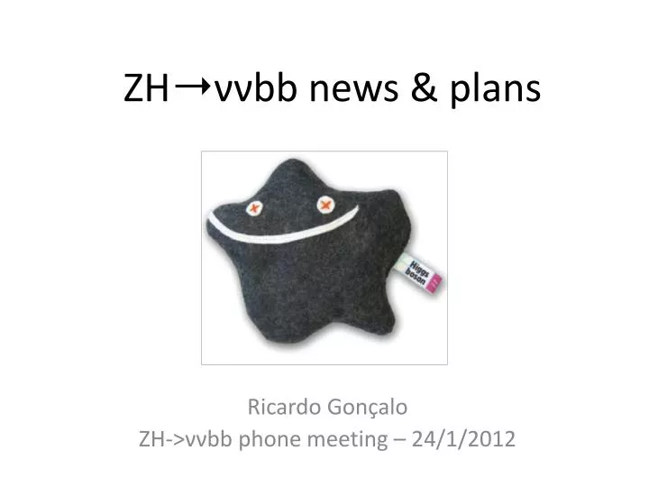 zh bb news plans