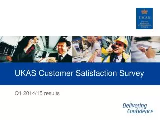 UKAS Customer Satisfaction Survey