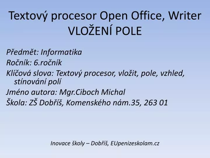 textov procesor open office writer vlo en pole