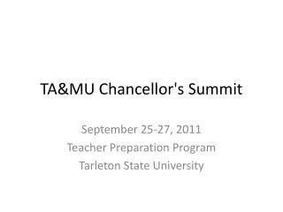 TA&amp;MU Chancellor's Summit