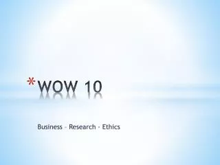 WOW 10