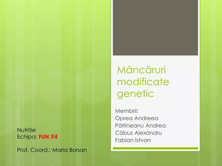 m nc ruri modificate genetic