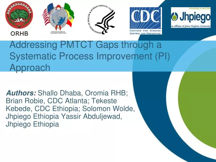 addressing pmtct gaps through a systematic process improvement pi approach