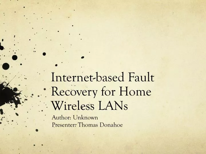 internet based fault recovery for home wireless lans