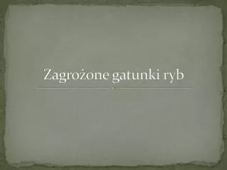 zagro one gatunki ryb