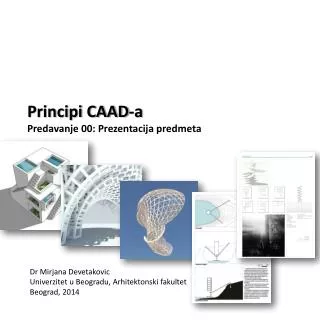 principi caad a predavanje 00 prezentacija predmeta