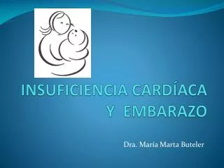 insuficiencia card aca y embarazo