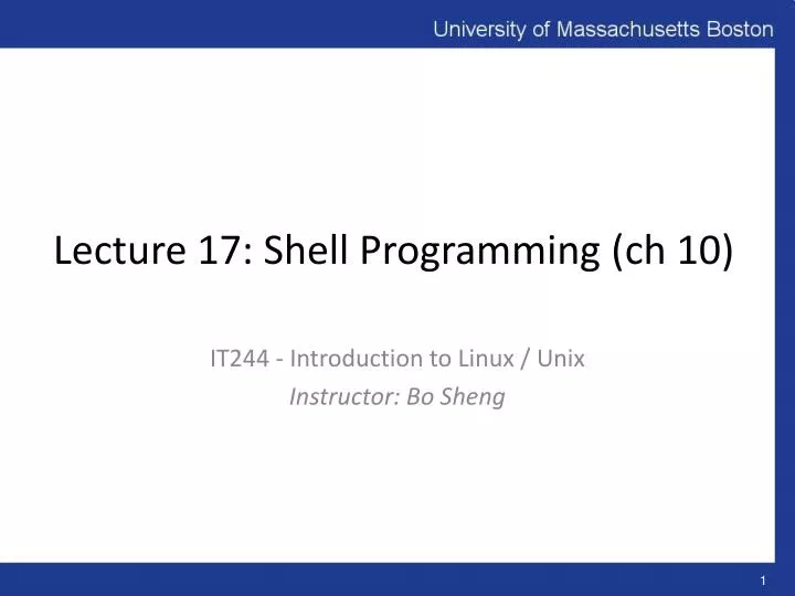 lecture 17 shell programming ch 10