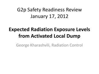 George Kharashvili , Radiation Control