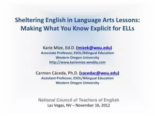 Sheltering English in Language Arts Lessons: Making What You Know Explicit for ELLs