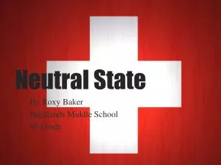 Neutral State