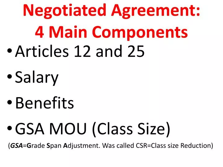 negotiated agreement 4 main components