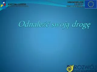 odnale swoj drog