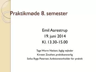 praktikm de 8 semester