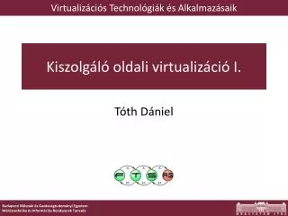 kiszolg l oldali virtualiz ci i