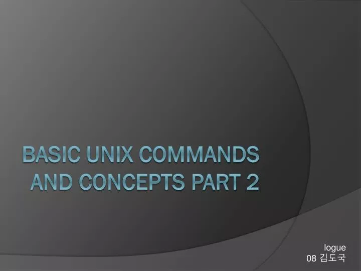 basic unix commands and concepts part 2
