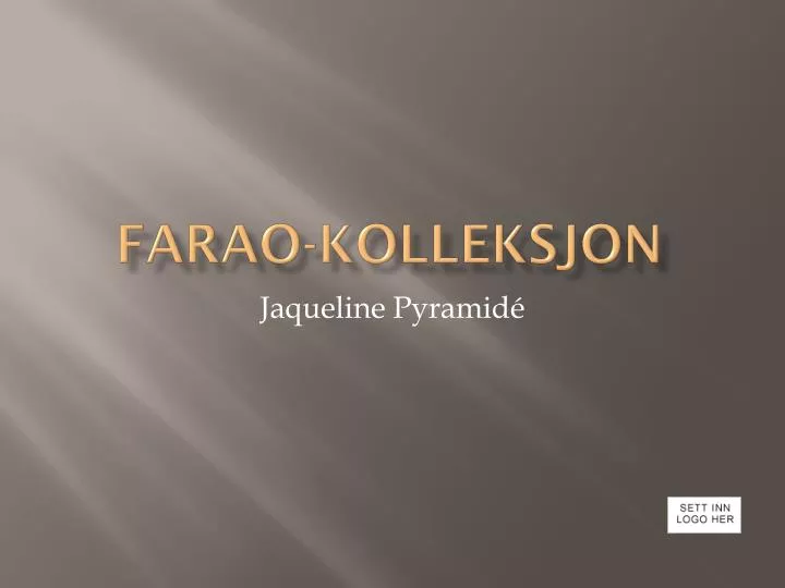 farao kolleksjon