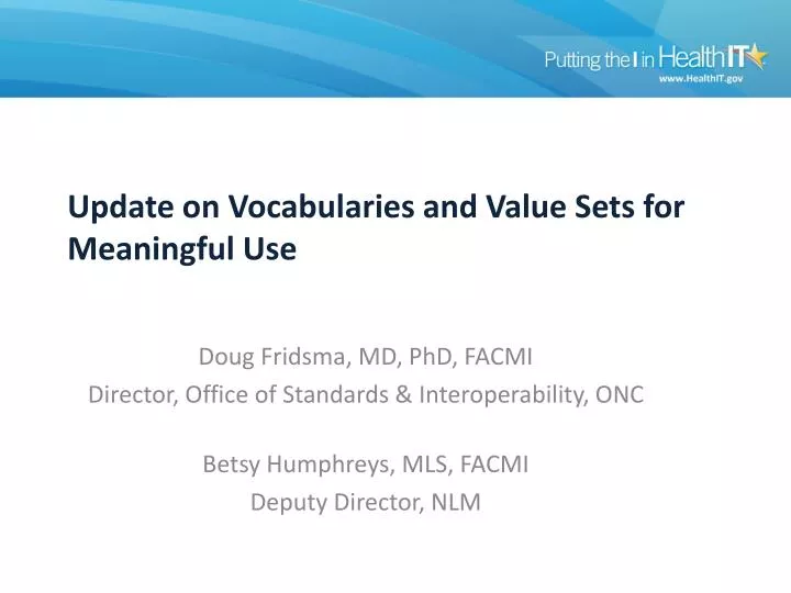 update on vocabularies and value sets for meaningful use