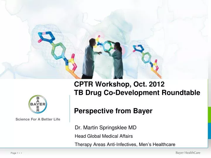 cptr workshop oct 2012 tb drug co development roundtable perspective from bayer