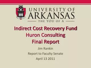 Indirect Cost Recovery Fund Huron Consulting Final Report