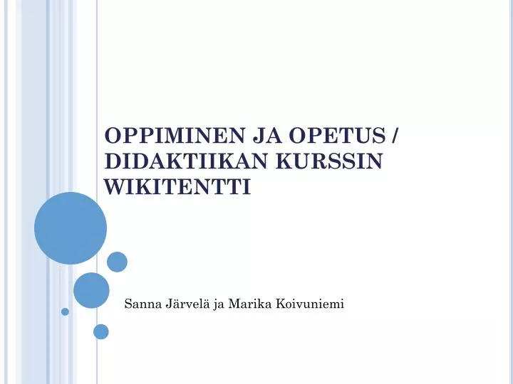 oppiminen ja opetus didaktiikan kurssin wikitentti