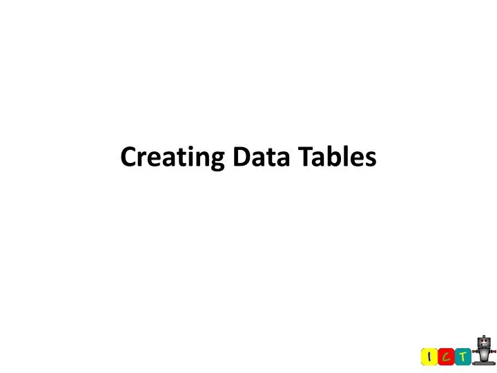creating data tables
