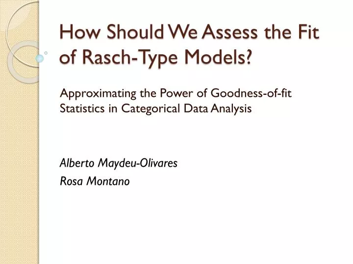 how should we assess the fit of rasch type models