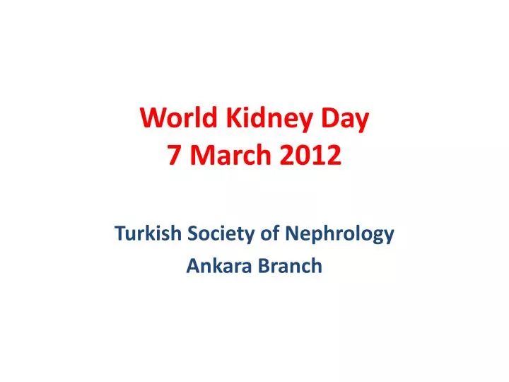 world kidney day 7 march 2012
