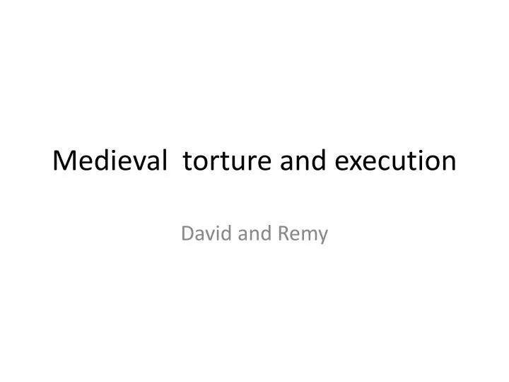 medieval torture and execution