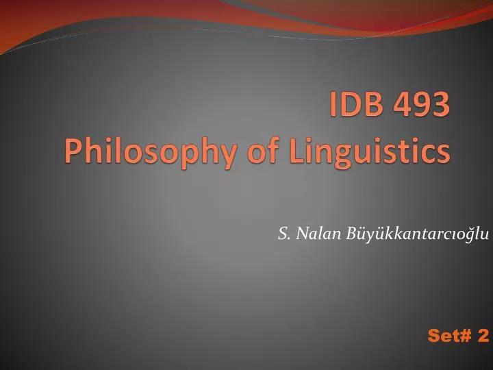 idb 493 philosophy of linguistics
