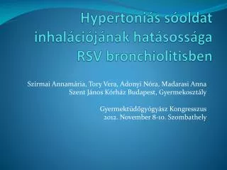 hypertoni s s oldat inhal ci j nak hat soss ga rsv bronchiolitisben
