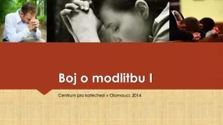 boj o modlitbu i