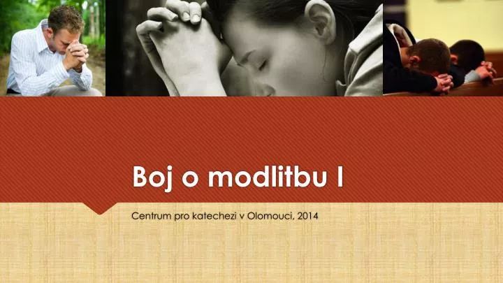 boj o modlitbu i