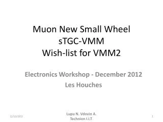 Muon New Small Wheel sTGC-VMM Wish-list for VMM2