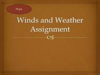 Winds and Weather Assignment