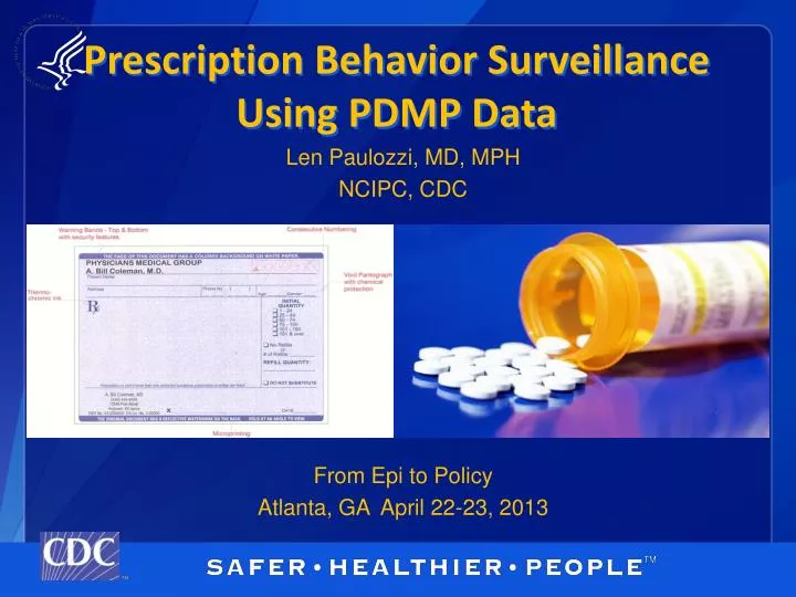 prescription behavior surveillance using pdmp data