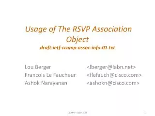 Usage of The RSVP Association Object draft-ietf-ccamp-assoc-info-01.txt