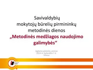 savivaldybi mokytoj b reli pirminink metodin s dienos metodin s med iagos naudojimo galimyb s