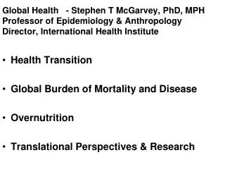 Health Transition Global Burden of Mortality and Disease Overnutrition