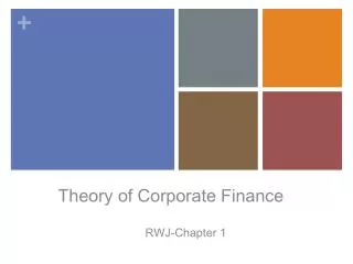 Theory of Corporate Finance