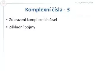 komplexn sla 3
