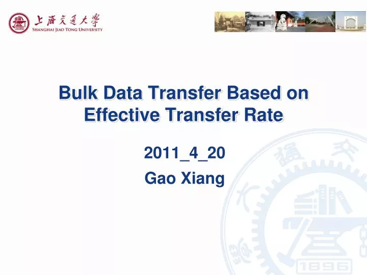 bulk data transfer based on effective transfer rate