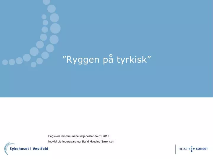 ryggen p tyrkisk